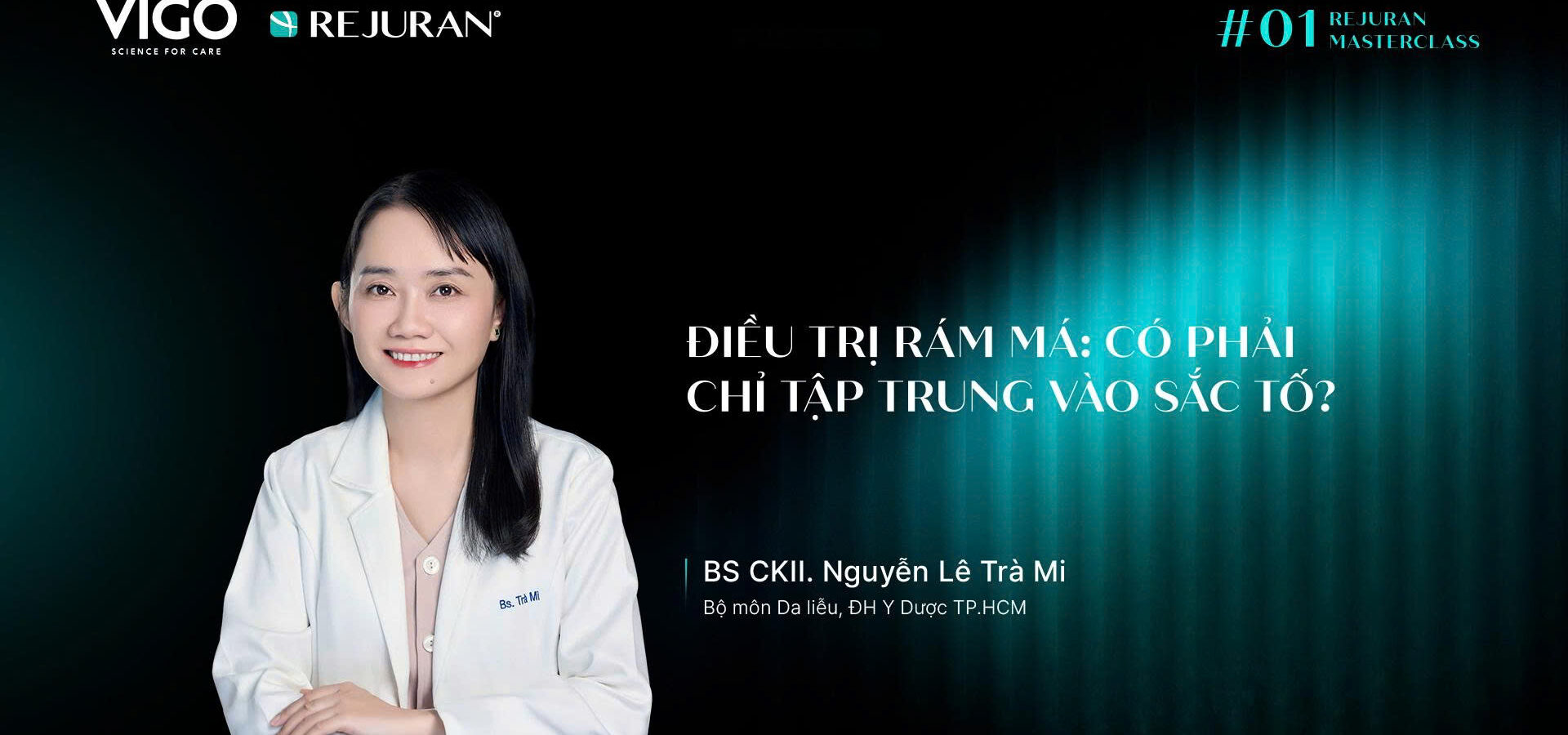 ĐIỀU TRỊ RÁM MÁ: CÓ PHẢI CHỈ TẬP TRUNG VÀO SẮC TỐ?